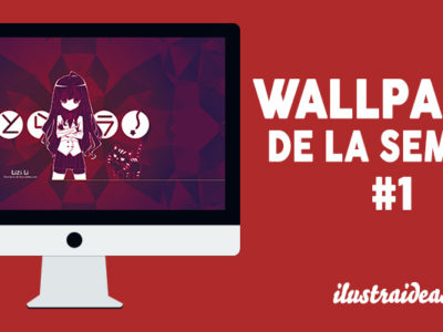 Descarga Wallpaper de la Semana #1