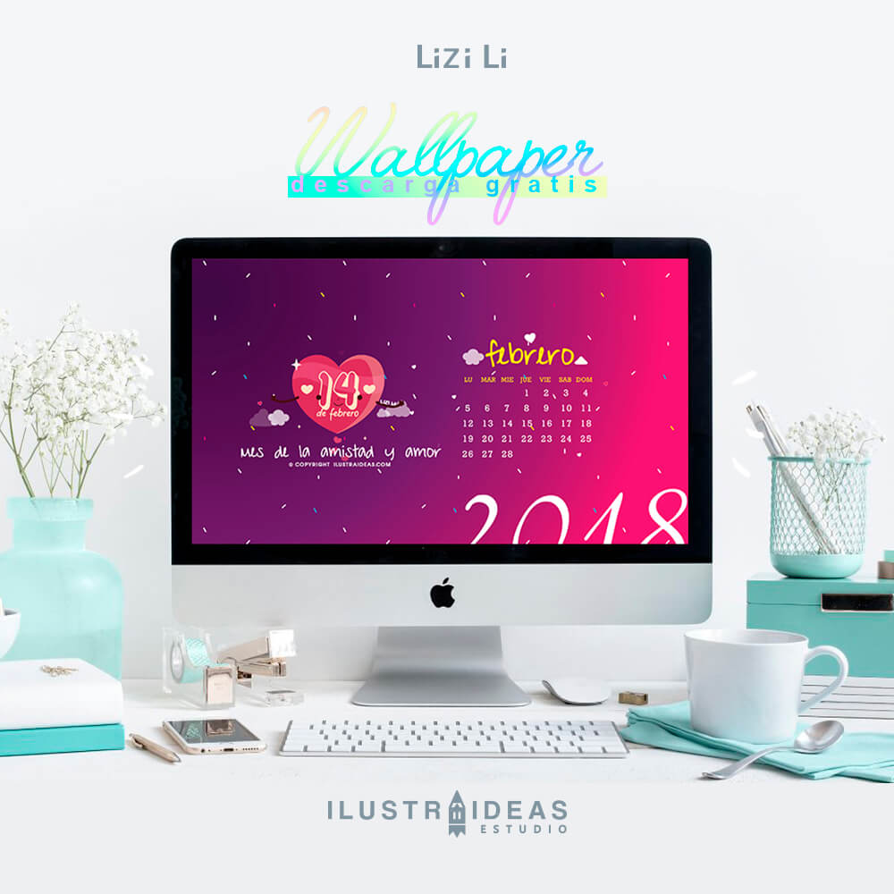 Descarga wallpaper del mes de febrero y marzo