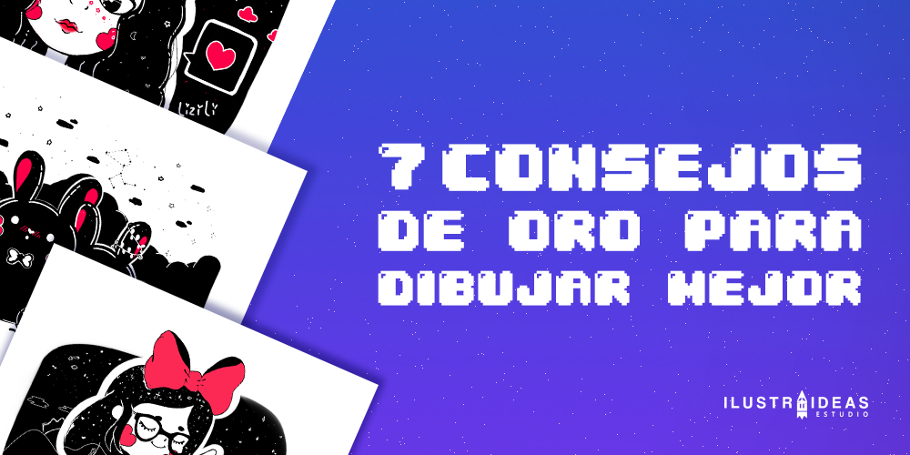 7 consejos de oro para empezar a dibujar mejor